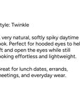 Pre-Glued Lashes - Twinkle - Long Wear